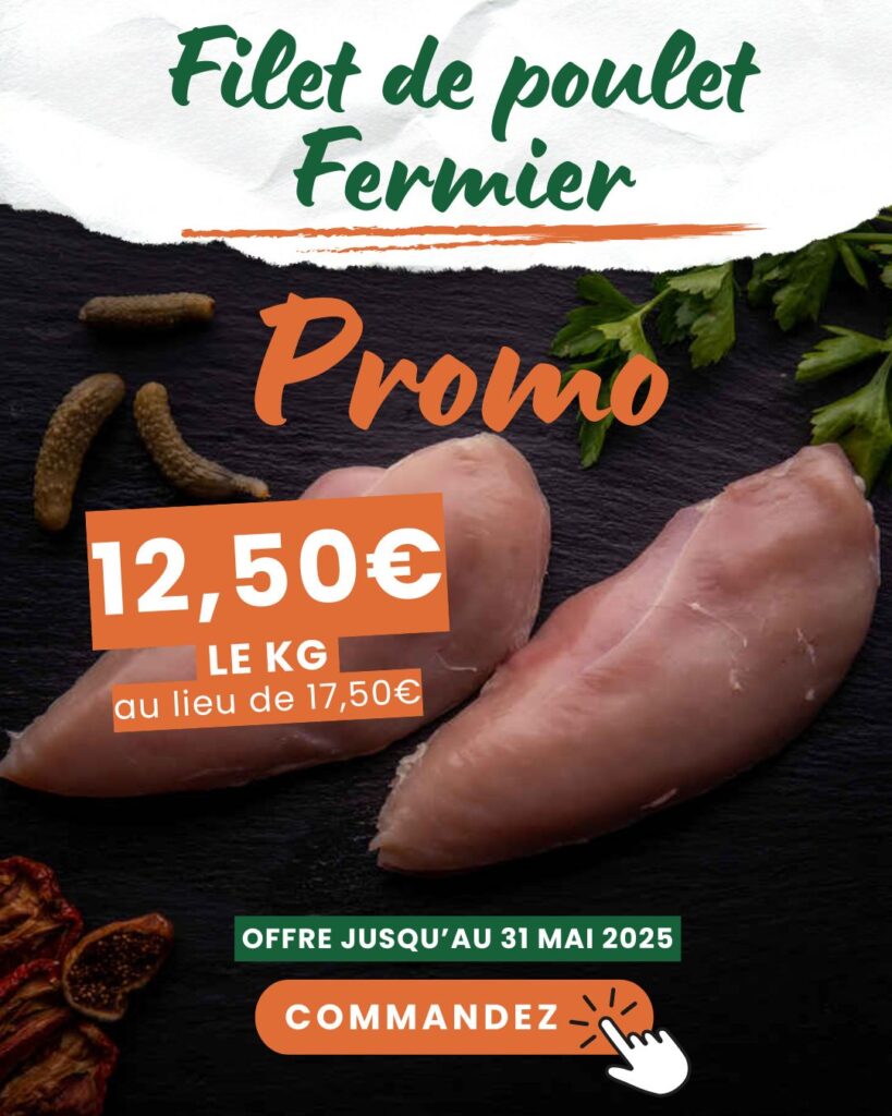 promo filet de poulet fermier